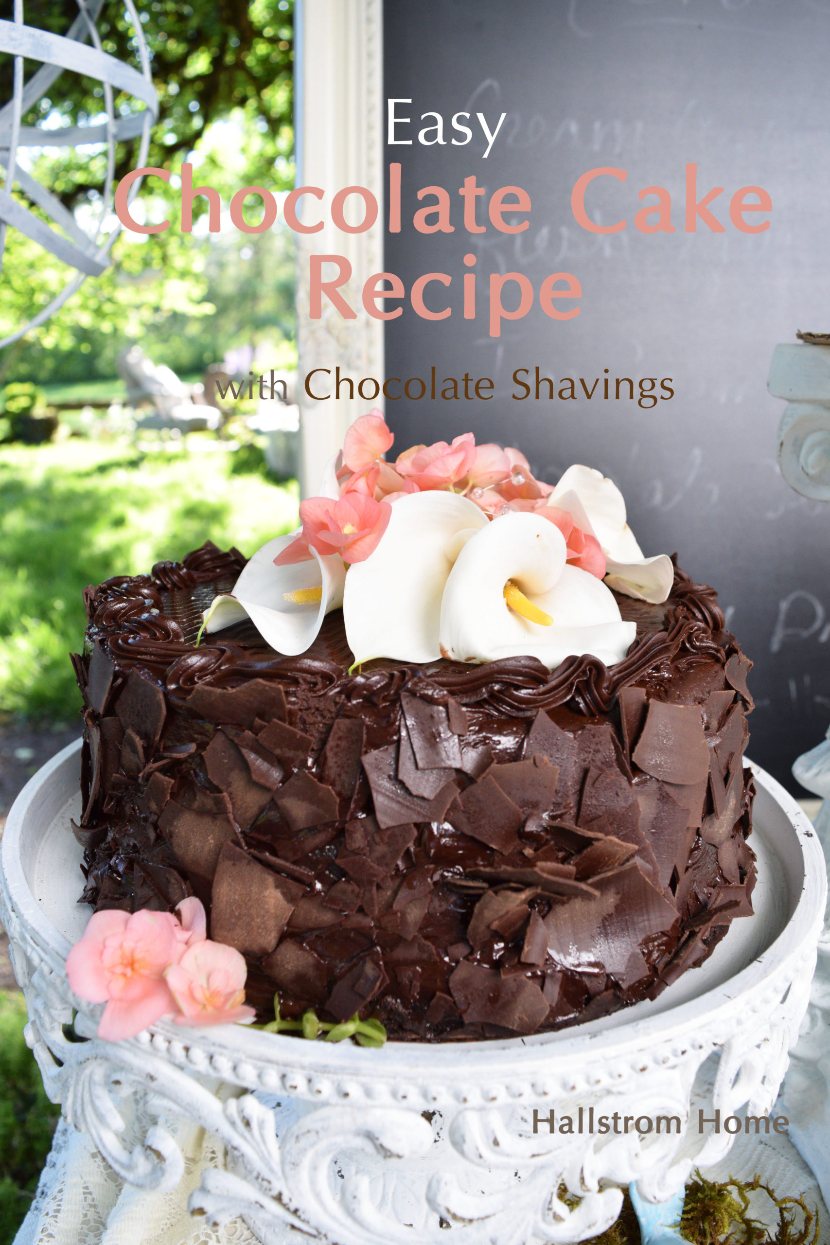 https://www.hallstromhome.com/wp-content/uploads/2016/05/Easy-Chocolate-Cake-Recipe-with-Chocolate-Shavings-scaled.jpg