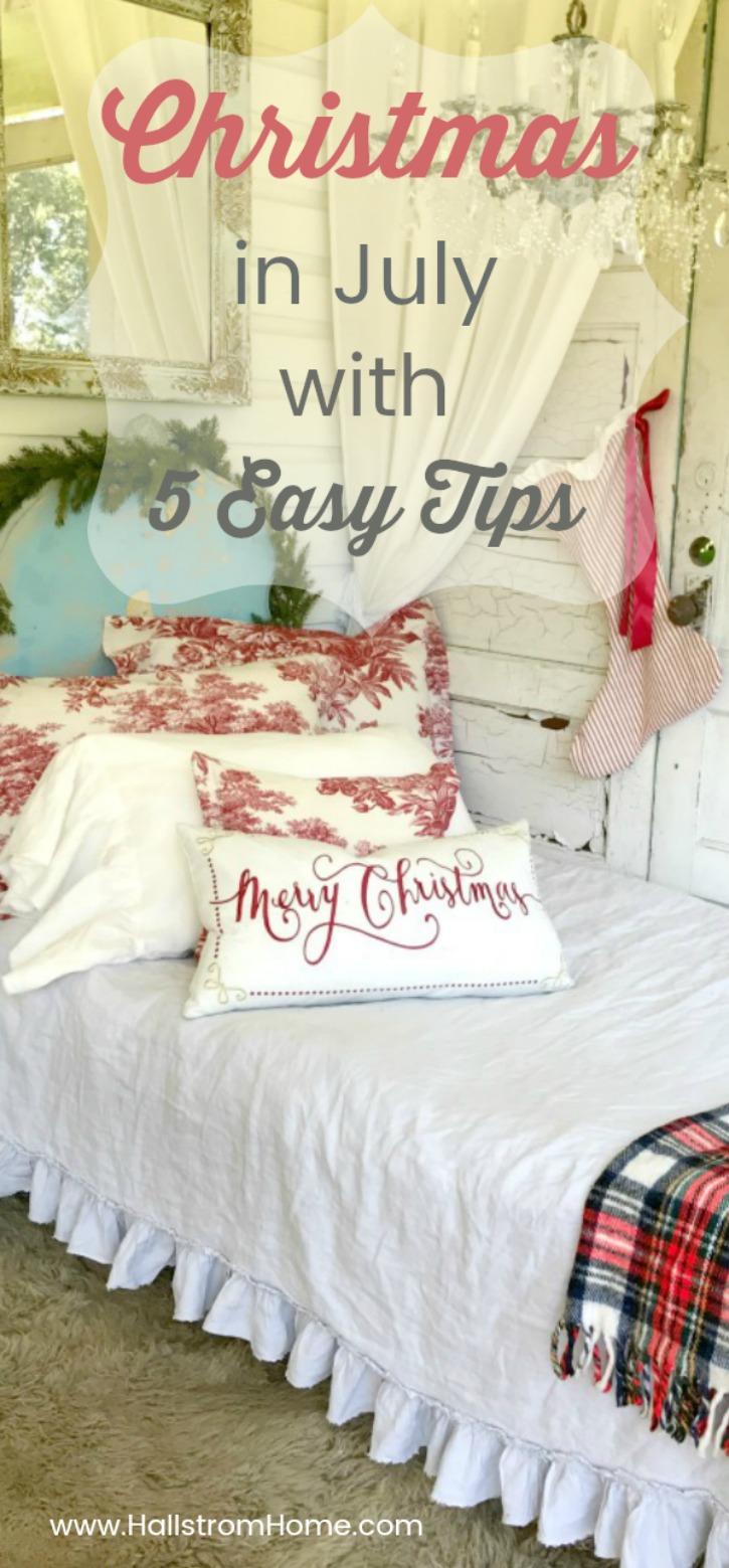 Christmas in July with 5 Easy Tips