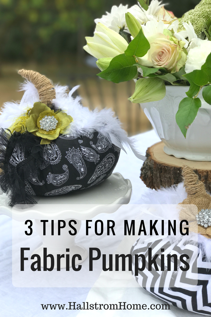 3 Tips You Want to Know When Making Fabric Pumpkins