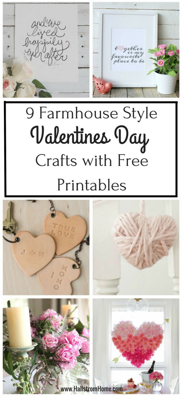 9 Farmhouse Style Valentines Day Crafts with Printables – Hallstrom Home