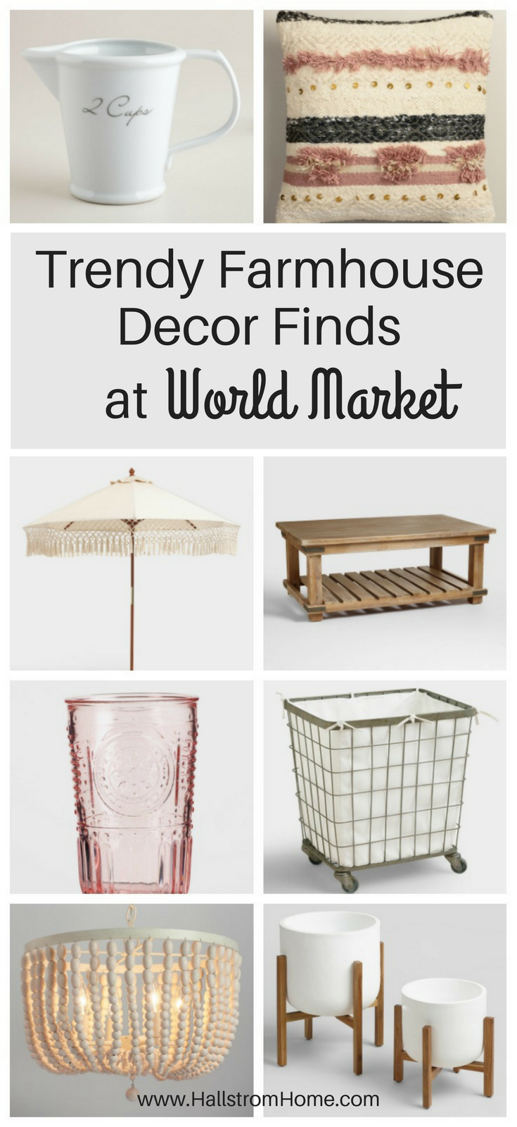 Trendy Farmhouse Decor Finds World Market collage of farmhosue decor