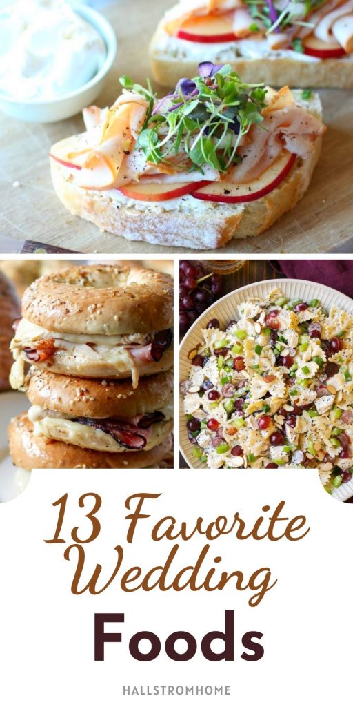 13 Favorite Wedding Foods You Can Make Sensational