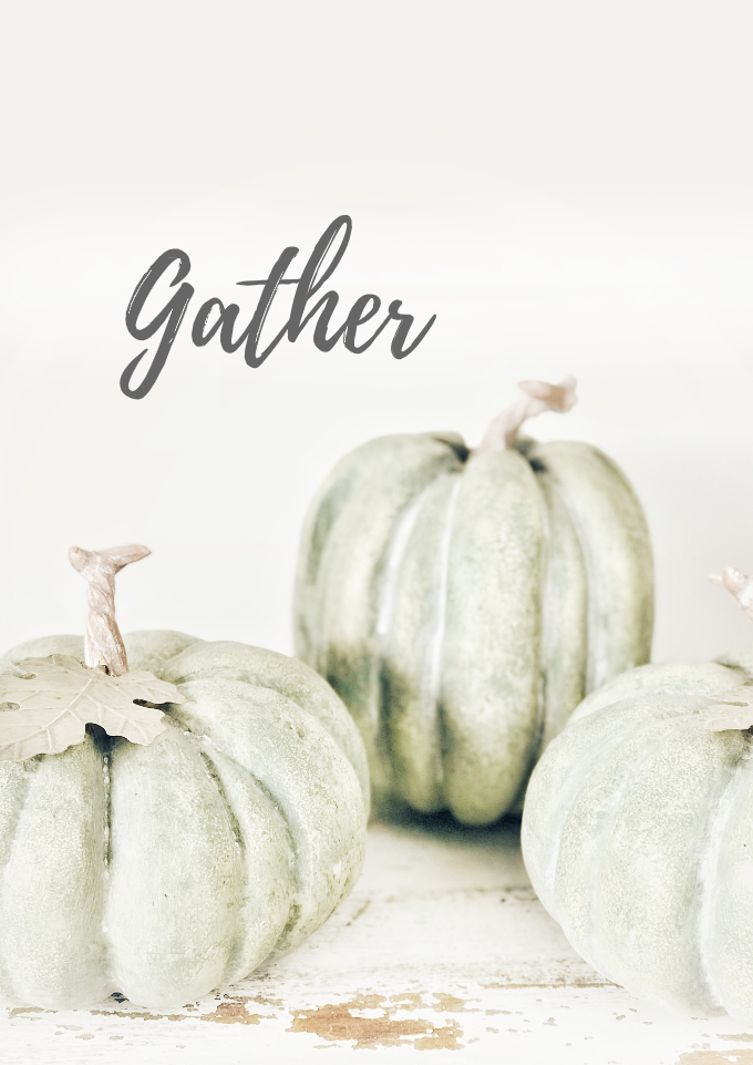 How to Make Your Home Festive for Fall with Our Free Printable with 3 green pumpkins and the word gather
