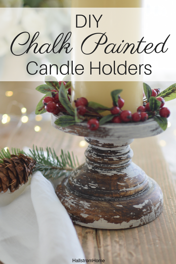 How to Chalk Paint Candle Holders|holiday crafts|chalk paint|chalk paint diy|holiday home decor|chippy paint|farmhouse style|diy distressed candle holders|chalk paint brands|milk paint|distressed paint|how to chalk paint|learn how to chalk paint|chippy painting diy|crafts for christmas|kids crafts|home decor update|refurnish|updating candle holders|hallstromhome