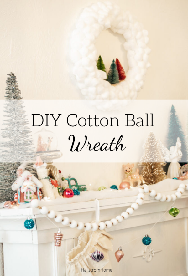 DIY Cotton Ball Wreath/ Easy Holiday Craft Hallstrom Home