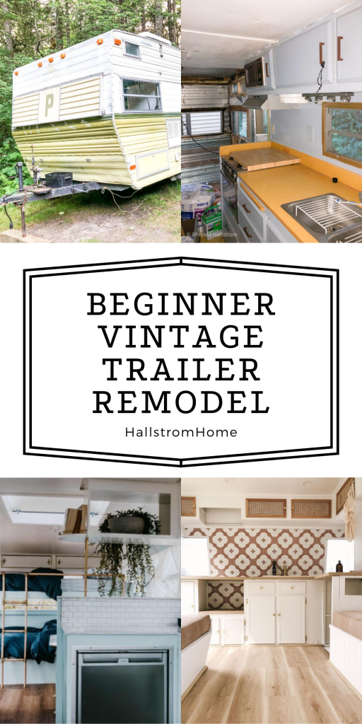 Beginner Vintage Trailer Remodel |Camper Fixer upper/Caravan remodel/diy trailer/vintage camper/summer camper/ how to remodel vintage trailer/hallstromhome
