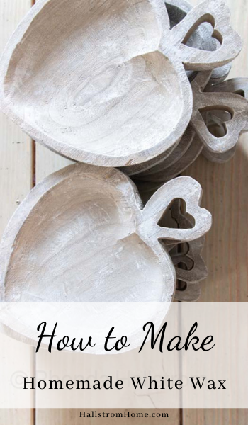 How to Make Homemade White Wax |white wax|easy diy|chalk paint|chalk paint tutorial|white wax tutorial|painting|easy chalk paint|Paint instructions|homemade white wax|how to chalk paint|how to make white wax|applying chalk paint|home update|farmhouse decor|shabby chic|shabby chic style|HallstromHome