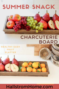 Summer Snack Charcuterie Board / Easy summer snacks / fun fruit platter / Charcuterie board for parties / healthy summer snacks / family night snacks / HallstromHome