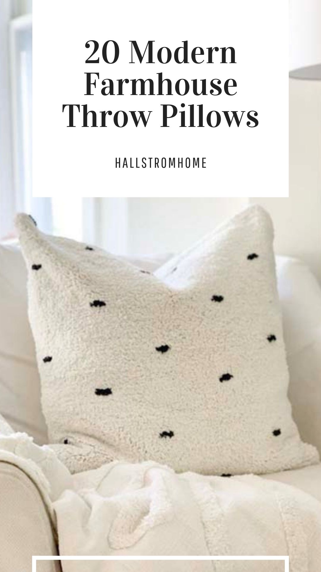 Modern Farmhouse Throw Pillows For Your Home - Making Manzanita