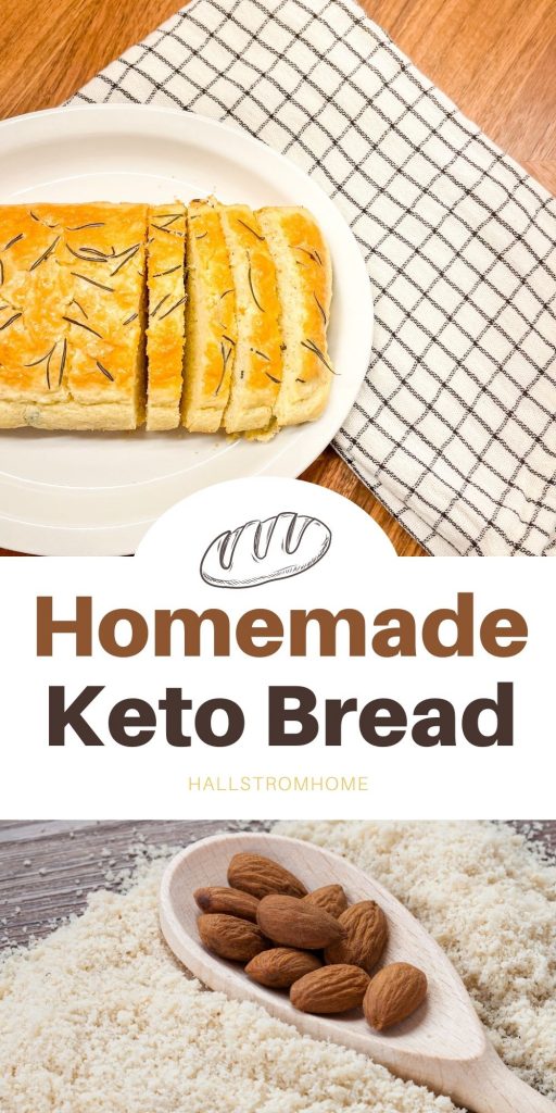 Homemade Keto Bread / How To Make Keto Bread / Keto Bread Recipe With Almond Flour / Homemade Bread Recipe Easy / Homemade Bread Recipe Healthy / HallstromHome