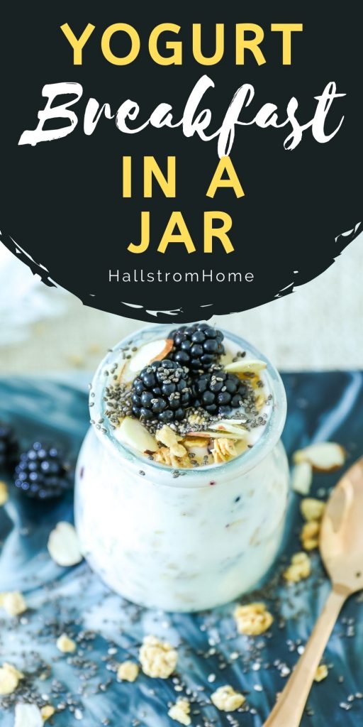 Yogurt Breakfast In A Jar / Yogurt Breakfast Bowl / Greek Yogurt And Granola / Breakfast In A Jar / Yogurt In A Jar / HallstromHome 