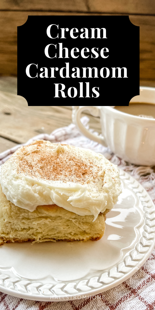 Cream Cheese Cardamom Rolls / Cardamom Cinnamon Rolls / Cream Cheese Cinnamon Rolls / Homemade Cinnamon Rolls / Cardamom Rolls Recipe / HallstromHome