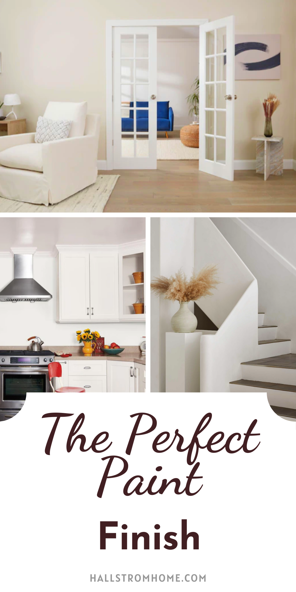 The Perfect White Paint Finish – Hallstrom Home
